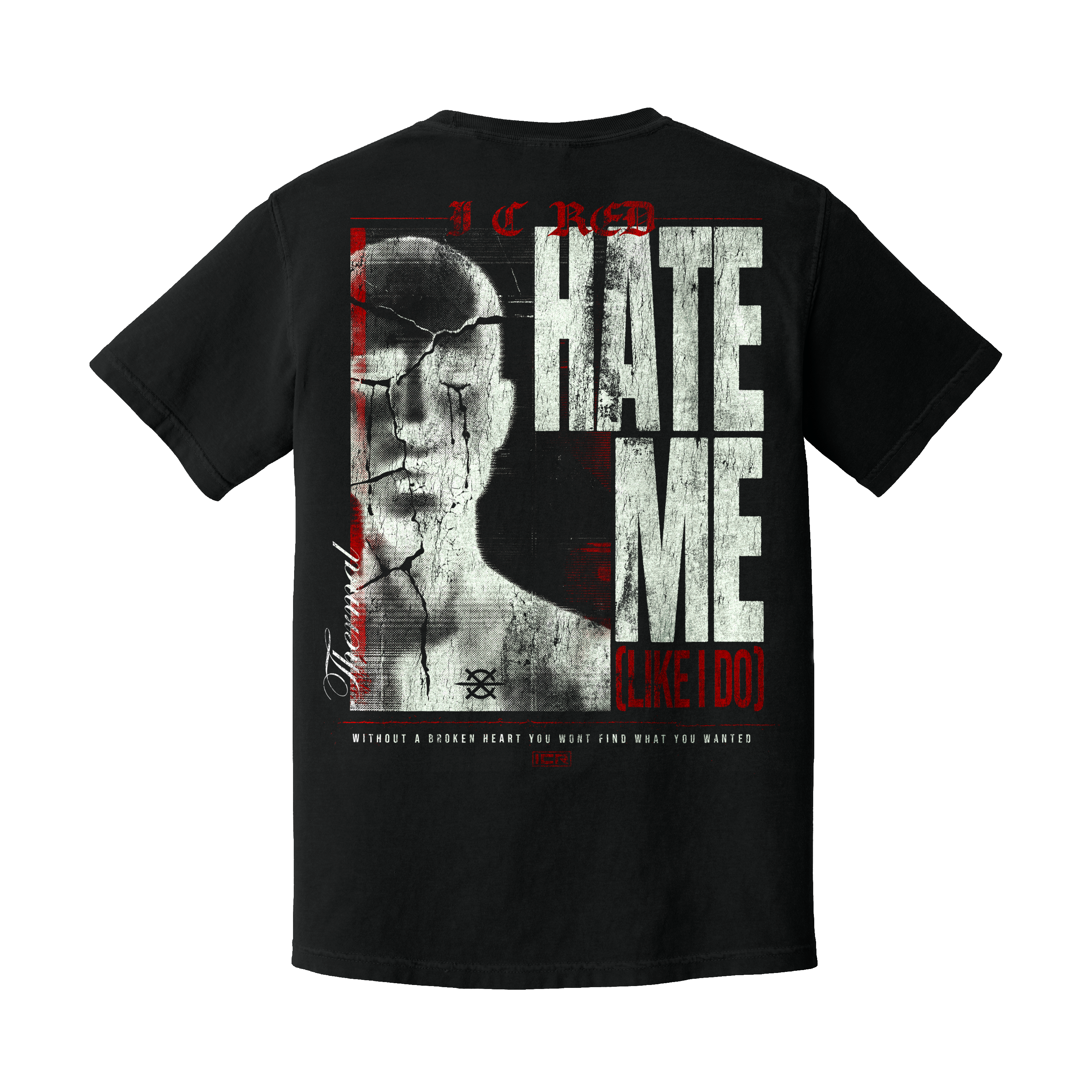 HATE ME TEE